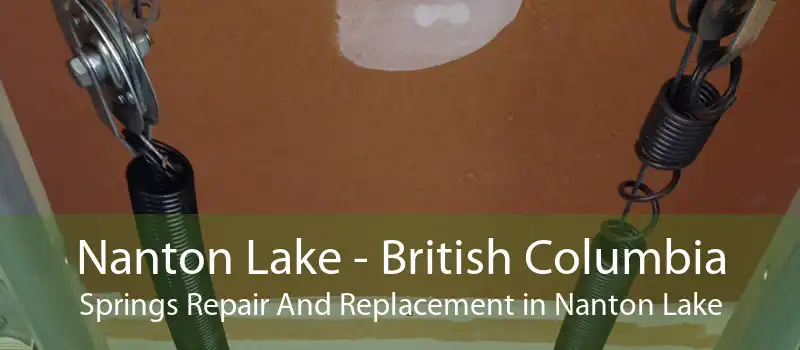 Nanton Lake - British Columbia Springs Repair And Replacement in Nanton Lake