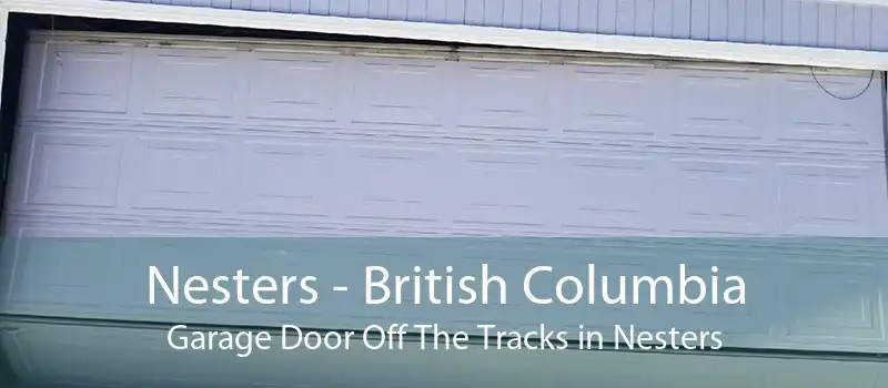 Nesters - British Columbia Garage Door Off The Tracks in Nesters