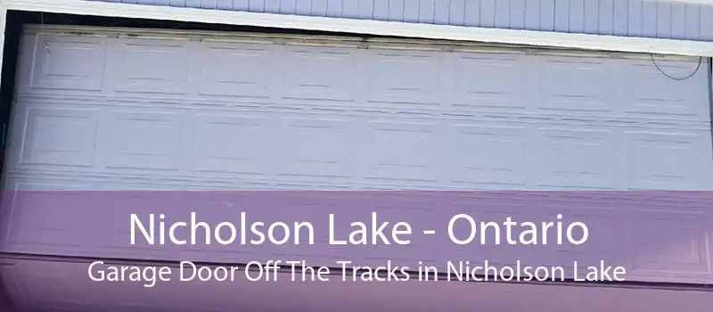 Nicholson Lake - Ontario Garage Door Off The Tracks in Nicholson Lake