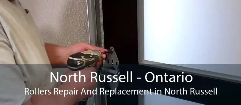 North Russell - Ontario Rollers Repair And Replacement in North Russell