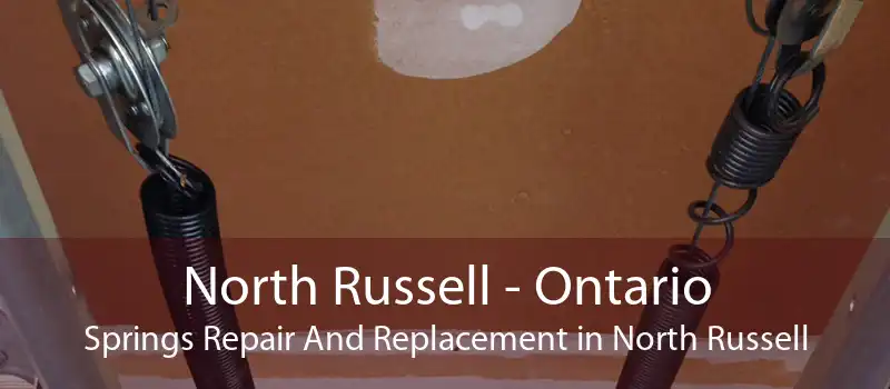 North Russell - Ontario Springs Repair And Replacement in North Russell