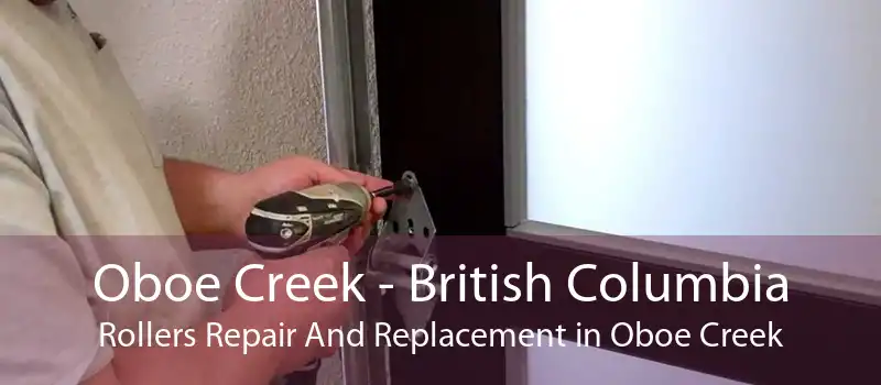 Oboe Creek - British Columbia Rollers Repair And Replacement in Oboe Creek