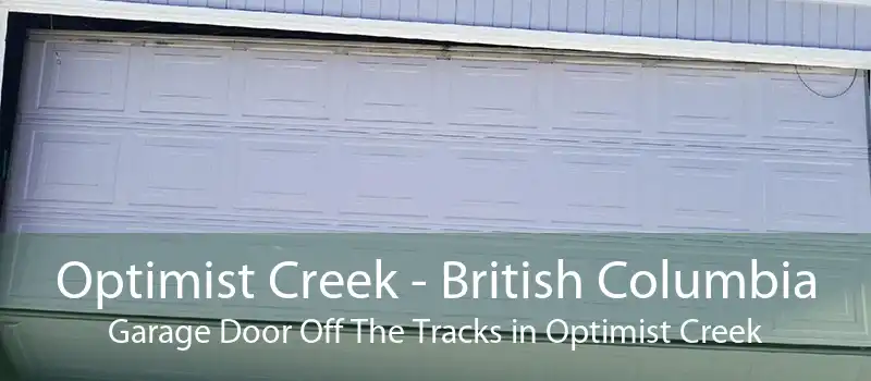 Optimist Creek - British Columbia Garage Door Off The Tracks in Optimist Creek