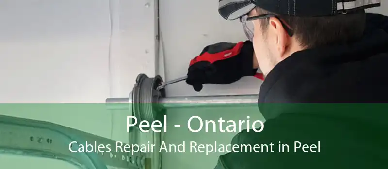 Peel - Ontario Cables Repair And Replacement in Peel
