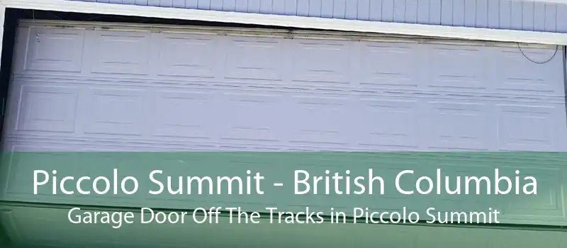 Piccolo Summit - British Columbia Garage Door Off The Tracks in Piccolo Summit