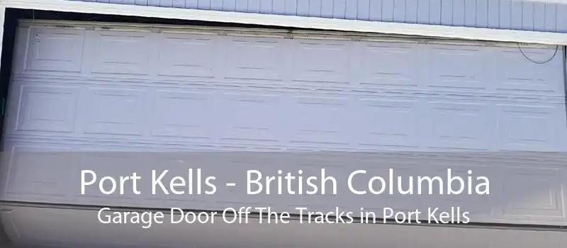 Port Kells - British Columbia Garage Door Off The Tracks in Port Kells