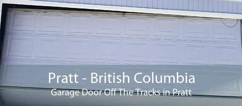Pratt - British Columbia Garage Door Off The Tracks in Pratt