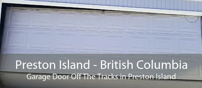 Preston Island - British Columbia Garage Door Off The Tracks in Preston Island