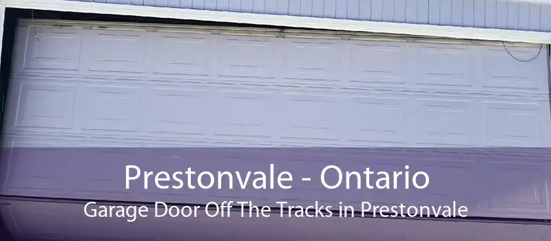 Prestonvale - Ontario Garage Door Off The Tracks in Prestonvale