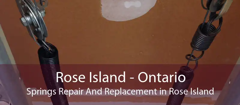 Rose Island - Ontario Springs Repair And Replacement in Rose Island