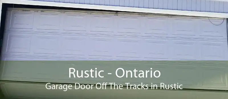 Rustic - Ontario Garage Door Off The Tracks in Rustic