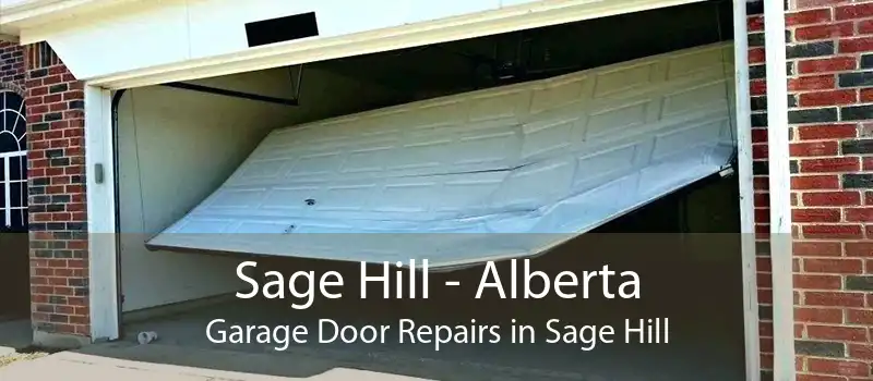 Sage Hill - Alberta Garage Door Repairs in Sage Hill