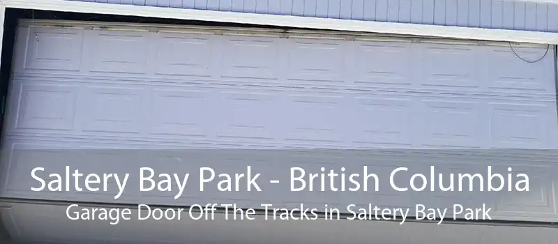 Saltery Bay Park - British Columbia Garage Door Off The Tracks in Saltery Bay Park