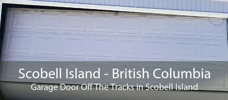 Scobell Island - British Columbia Garage Door Off The Tracks in Scobell Island