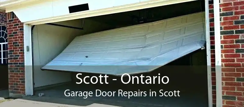 Scott - Ontario Garage Door Repairs in Scott