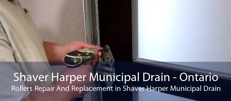 Shaver Harper Municipal Drain - Ontario Rollers Repair And Replacement in Shaver Harper Municipal Drain