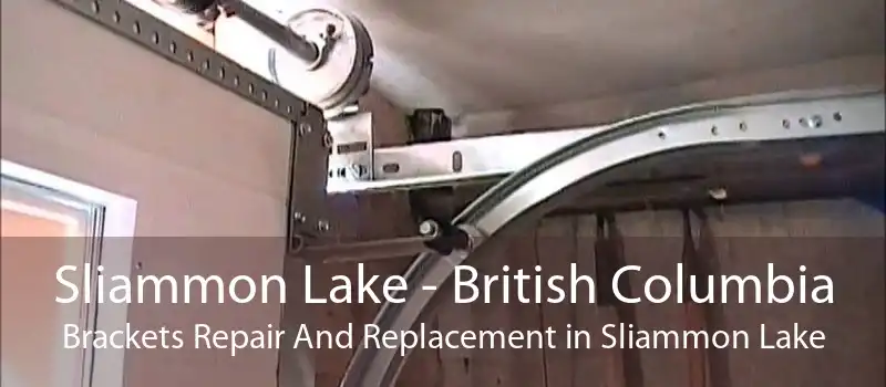 Sliammon Lake - British Columbia Brackets Repair And Replacement in Sliammon Lake