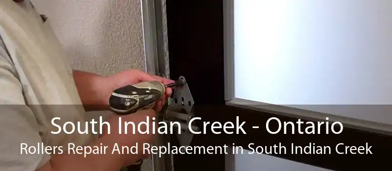 South Indian Creek - Ontario Rollers Repair And Replacement in South Indian Creek