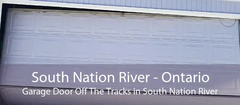 South Nation River - Ontario Garage Door Off The Tracks in South Nation River