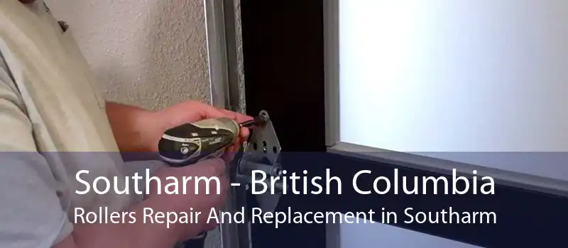 Southarm - British Columbia Rollers Repair And Replacement in Southarm