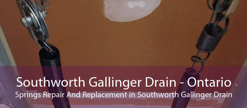Southworth Gallinger Drain - Ontario Springs Repair And Replacement in Southworth Gallinger Drain