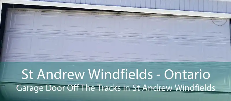 St Andrew Windfields - Ontario Garage Door Off The Tracks in St Andrew Windfields