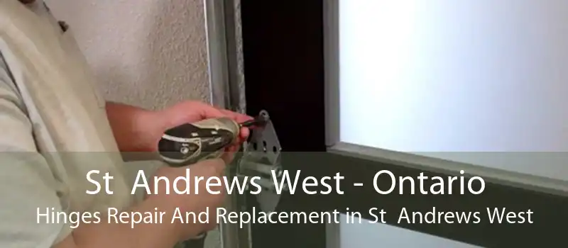 St  Andrews West - Ontario Hinges Repair And Replacement in St  Andrews West