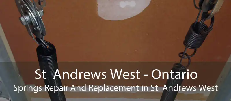 St  Andrews West - Ontario Springs Repair And Replacement in St  Andrews West