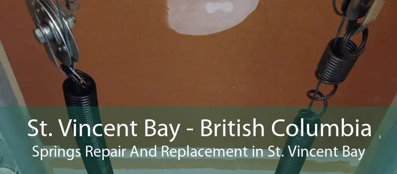 St. Vincent Bay - British Columbia Springs Repair And Replacement in St. Vincent Bay