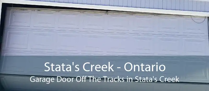 Stata's Creek - Ontario Garage Door Off The Tracks in Stata's Creek