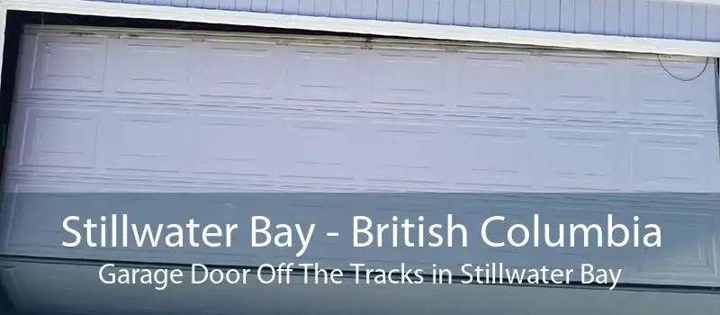 Stillwater Bay - British Columbia Garage Door Off The Tracks in Stillwater Bay