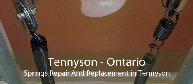 Tennyson - Ontario Springs Repair And Replacement in Tennyson