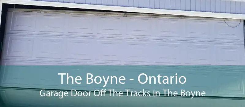 The Boyne - Ontario Garage Door Off The Tracks in The Boyne