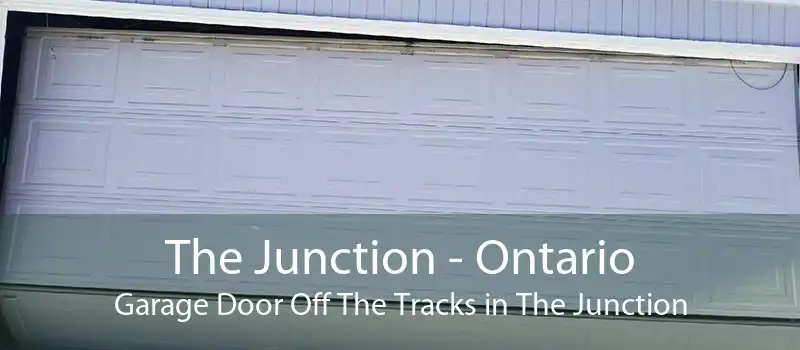 The Junction - Ontario Garage Door Off The Tracks in The Junction
