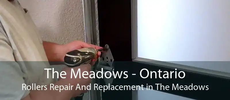 The Meadows - Ontario Rollers Repair And Replacement in The Meadows