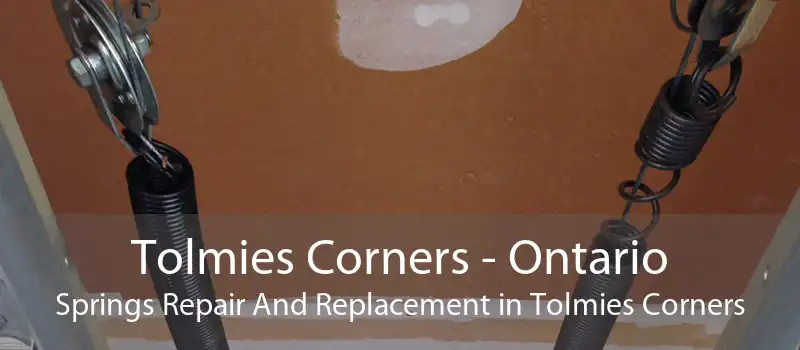 Tolmies Corners - Ontario Springs Repair And Replacement in Tolmies Corners
