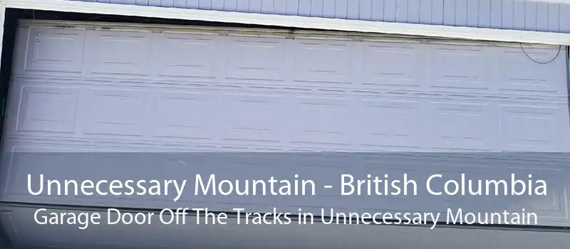 Unnecessary Mountain - British Columbia Garage Door Off The Tracks in Unnecessary Mountain