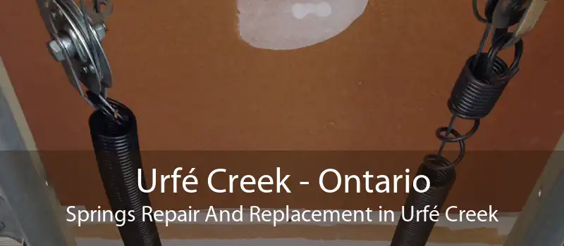 Urfé Creek - Ontario Springs Repair And Replacement in Urfé Creek