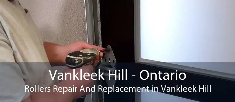 Vankleek Hill - Ontario Rollers Repair And Replacement in Vankleek Hill