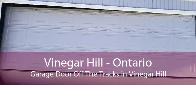 Vinegar Hill - Ontario Garage Door Off The Tracks in Vinegar Hill