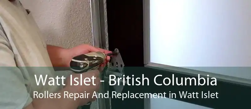 Watt Islet - British Columbia Rollers Repair And Replacement in Watt Islet