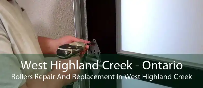 West Highland Creek - Ontario Rollers Repair And Replacement in West Highland Creek