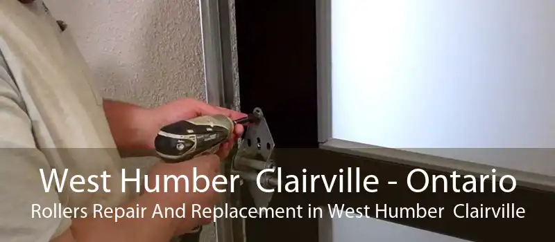 West Humber Clairville - Ontario Rollers Repair And Replacement in West Humber Clairville