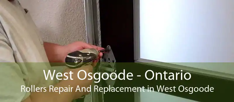 West Osgoode - Ontario Rollers Repair And Replacement in West Osgoode