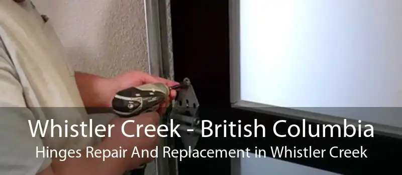 Whistler Creek - British Columbia Hinges Repair And Replacement in Whistler Creek