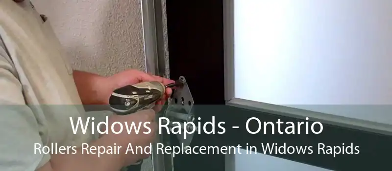 Widows Rapids - Ontario Rollers Repair And Replacement in Widows Rapids