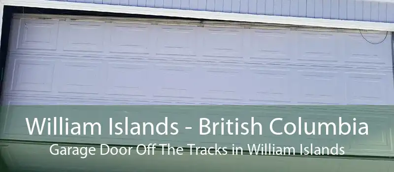 William Islands - British Columbia Garage Door Off The Tracks in William Islands