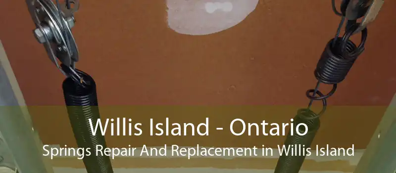 Willis Island - Ontario Springs Repair And Replacement in Willis Island