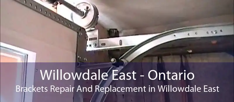 Willowdale East - Ontario Brackets Repair And Replacement in Willowdale East