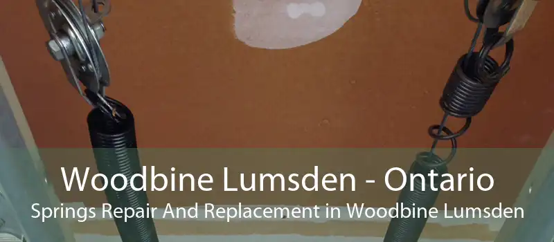 Woodbine Lumsden - Ontario Springs Repair And Replacement in Woodbine Lumsden
